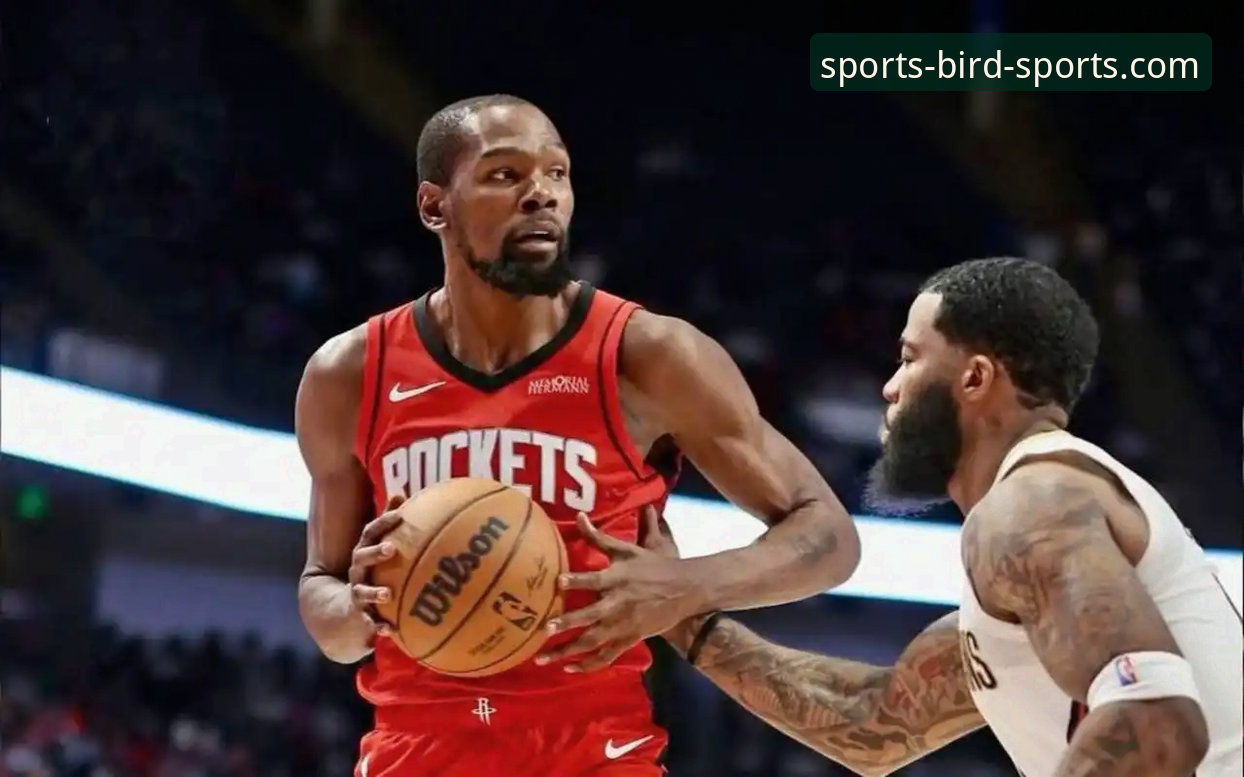 揭秘火箭大胜尼克斯背后：杜兰特27分引领的战术革命